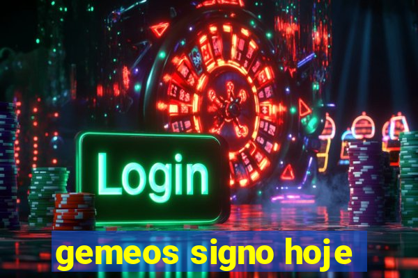 gemeos signo hoje